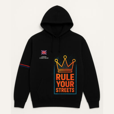 London Streetwear Rule Your Streets Hoodie